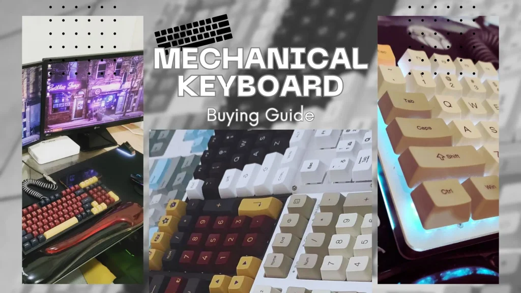 mechanical keyboard buying guide